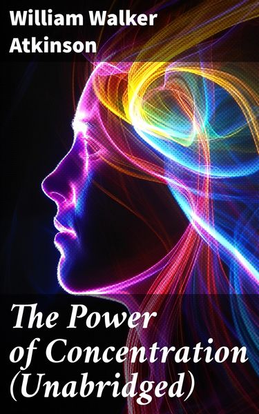 Produktbild: The Power of Concentration (Unabridged)