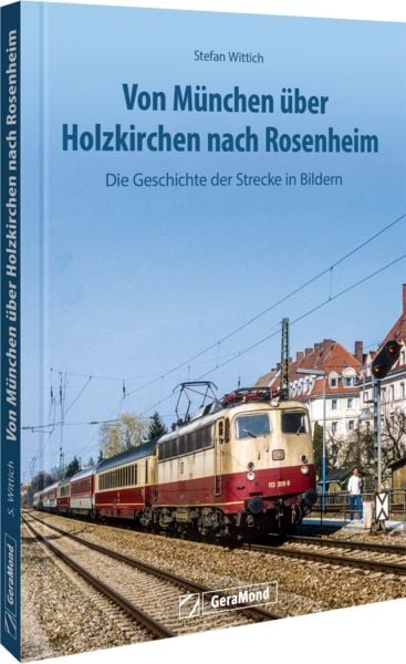 Produktbild: Von M&uuml;nchen &uuml;ber Holzkirchen nach Rosenheim