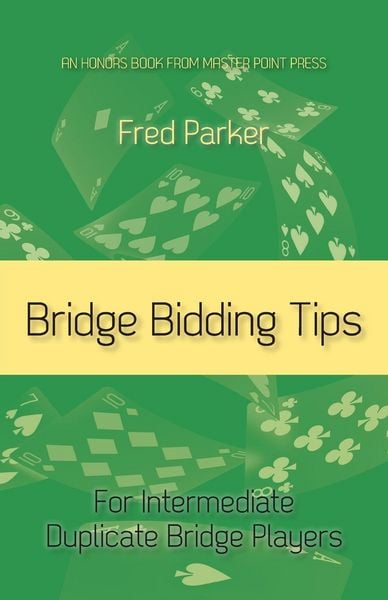 Produktbild: Bridge Bidding Tips: For Intermediate Duplicate Bridge Players
