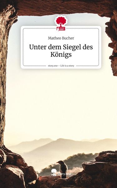 Produktbild: Unter dem Siegel des K&ouml;nigs. Life is a Story - story.one