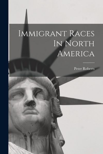 Produktbild: Immigrant Races In North America