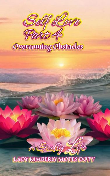 Produktbild: Self Love, Part 4 Overcoming Obstacles