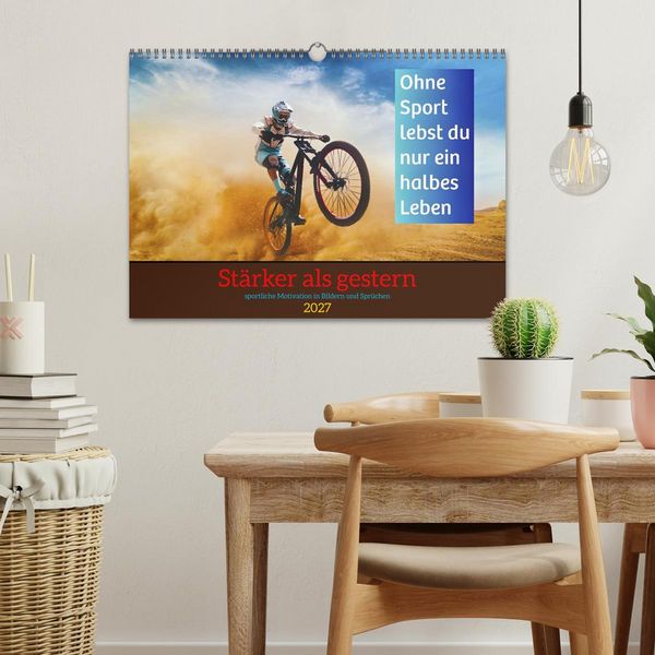 Produktbild: St&auml;rker als gestern &ndash; Sportliche Motivation in Bildern und Spr&uuml;chen (Wandkalender 2027 DIN A3 quer), CALVENDO Monatskalender