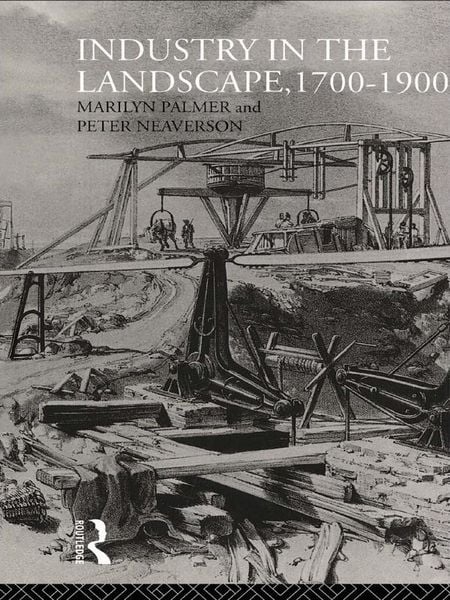 Produktbild: Industry in the Landscape, 1700-1900