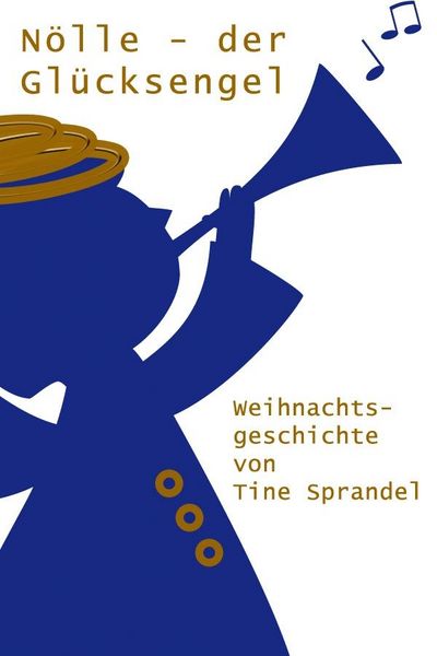 Produktbild: Nolle: der Glucksengel