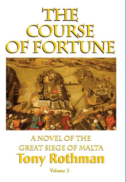 Produktbild: The Course of Fortune-A Novel of the Great Siege of Malta Vol. 3