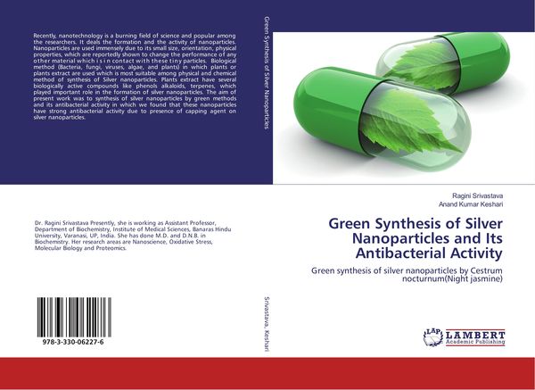 Produktbild: Green Synthesis of Silver Nanoparticles and Its Antibacterial Activity