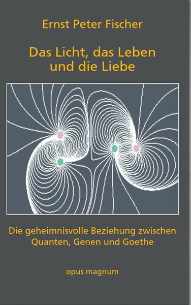 Produktbild: Das Licht, das Leben und die Liebe