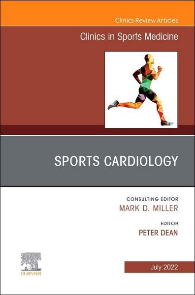 Produktbild: Sports Cardiology, an Issue of Clinics in Sports Medicine