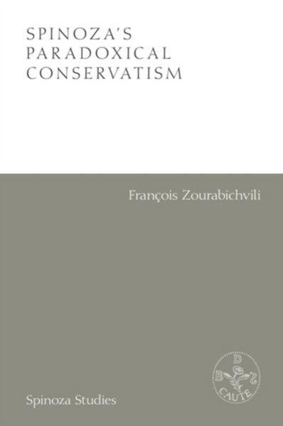 Produktbild: Spinoza's Paradoxical Conservatism
