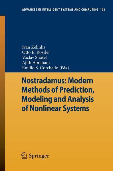 Produktbild: Nostradamus: Modern Methods of Prediction, Modeling and Analysis of Nonlinear Systems