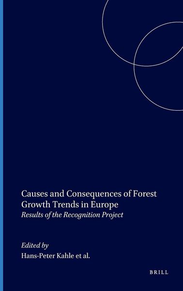 Produktbild: Causes and Consequences of Forest Growth Trends in Europe