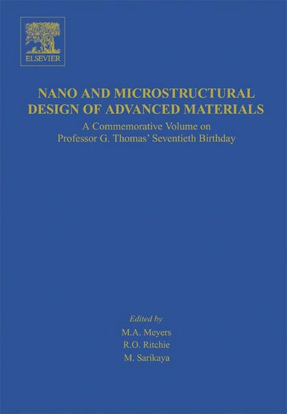 Produktbild: Nano and Microstructural Design of Advanced Materials
