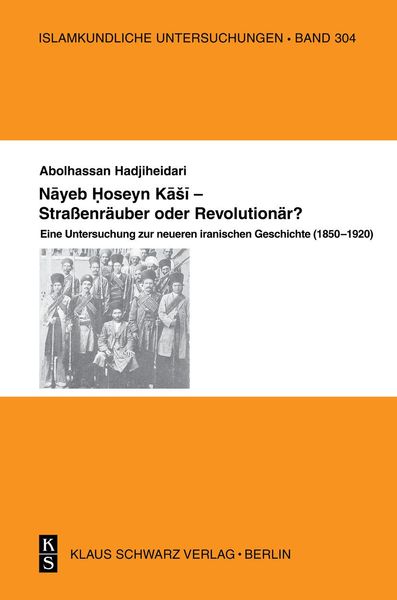 Produktbild: Nayeb Hossein Kashi - Stra&szlig;enr&auml;uber oder Revolution&auml;r?