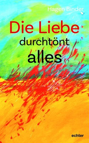 Produktbild: Die Liebe durcht&ouml;nt alles