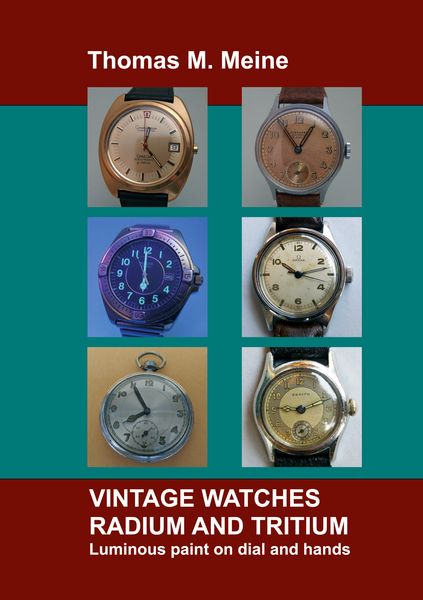 Produktbild: Vintage Watches - Radium and Tritium