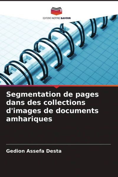 Produktbild: Segmentation de pages dans des collections d'images de documents amhariques