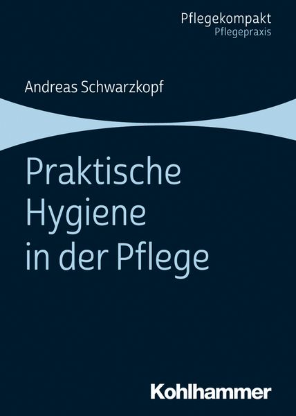 Produktbild: Praktische Hygiene in der Pflege