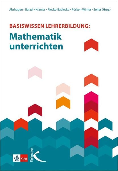 Basiswissen Lehrerbildung: Mathematik unterrichten, Taschenbuch von , Kallmeyer, 9783772710841