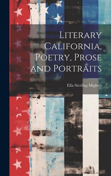 Produktbild: Literary California, Poetry, Prose and Portraits