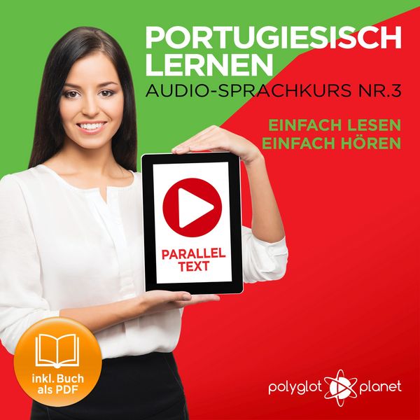 Produktbild: Portugiesisch Lernen - Einfach Lesen - Einfach H&ouml;ren 3