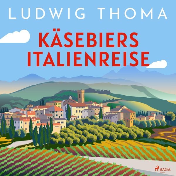 Käsebiers Italienreise - Ludwig Thoma, Audio, 9788728542248