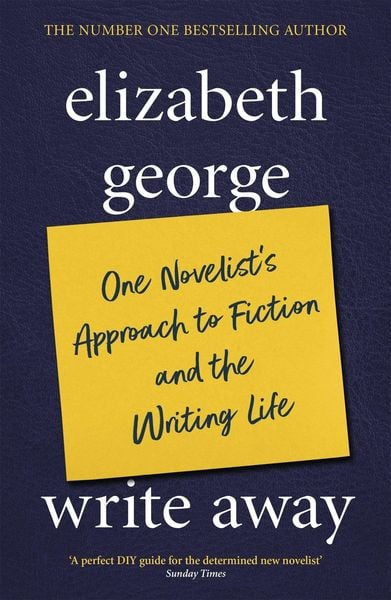 Produktbild: Write Away: One Novelist's Approach To Fiction and the Writing Life