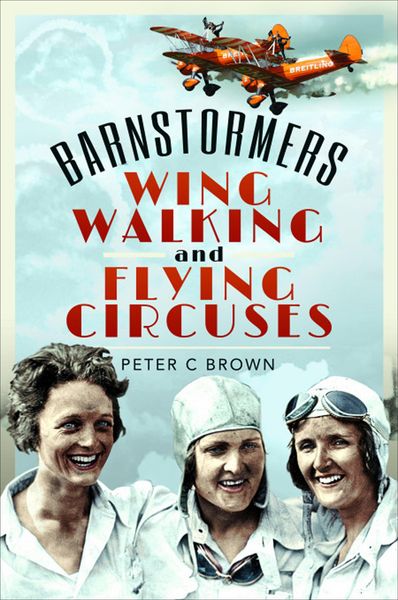 Produktbild: Barnstormers, Wing-Walking and Flying Circuses
