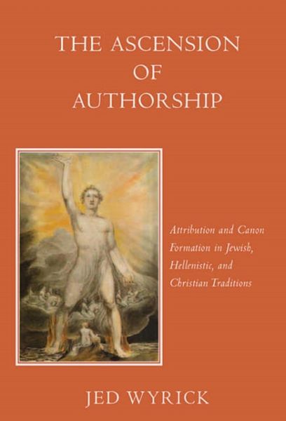 Produktbild: Wyrick, J: The Ascension of Authorship