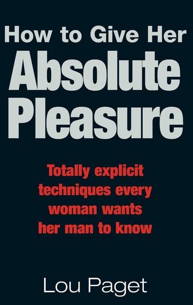 Produktbild: How To Give Her Absolute Pleasure