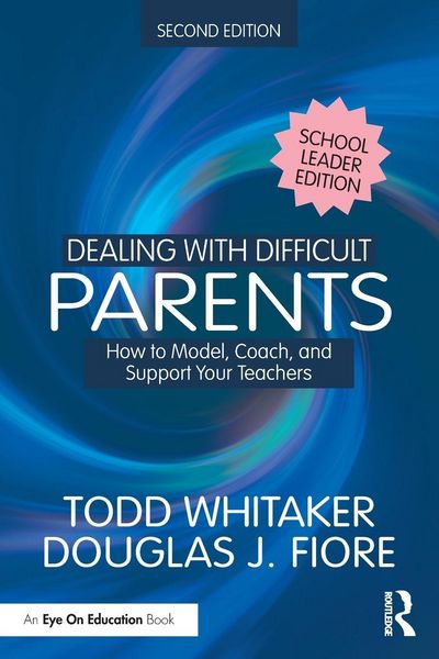 Produktbild: Dealing with Difficult Parents (School Leader Edition)
