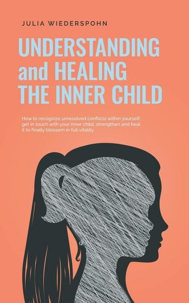 Produktbild: Understanding and Healing the Inner Child
