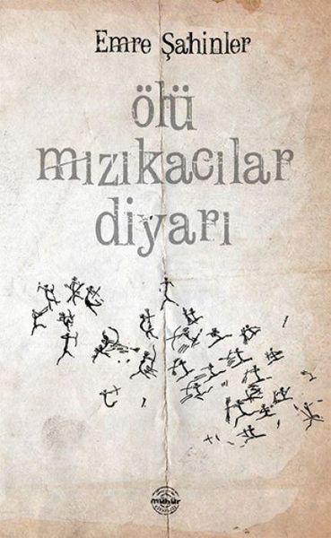 Produktbild: &Ouml;l&uuml; Mizikacilar Diyari