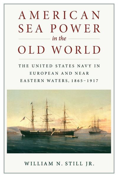 Produktbild: American Sea Power in the Old World