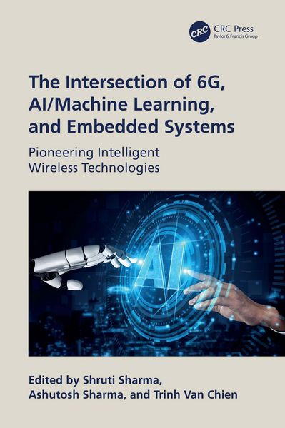 Produktbild: The Intersection of 6G, AI/Machine Learning, and Embedded Systems