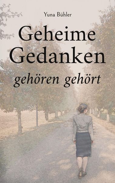 Produktbild: Geheime Gedanken geh&ouml;ren geh&ouml;rt