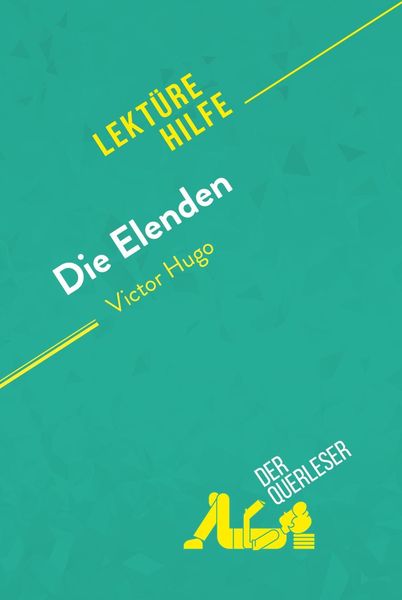 Produktbild: Die Elenden von Victor Hugo (Lekt&uuml;rehilfe)