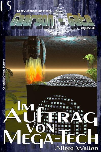 Produktbild: Gaarson-Gate 015: im Auftrag von Mega-Tech