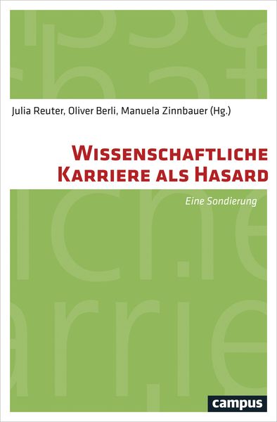 Produktbild: Wissenschaftliche Karriere als Hasard