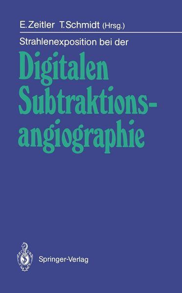 Produktbild: Strahlenexposition bei der Digitalen Subtraktionsangiographie