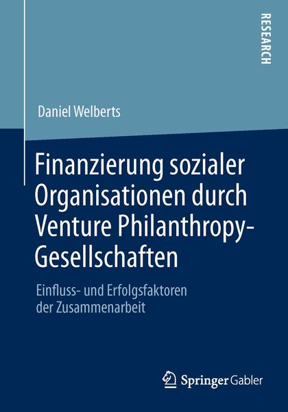 Produktbild: Finanzierung sozialer Organisationen durch Venture Philanthropy-Gesellschaften
