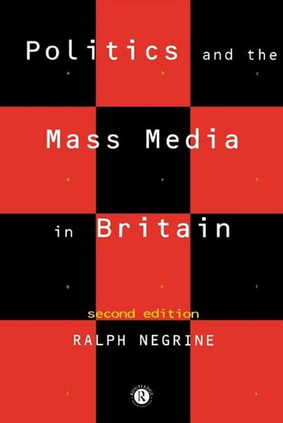 Produktbild: Politics and the Mass Media in Britain