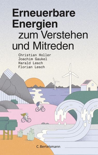 Produktbild: Erneuerbare Energien zum Verstehen und Mitreden