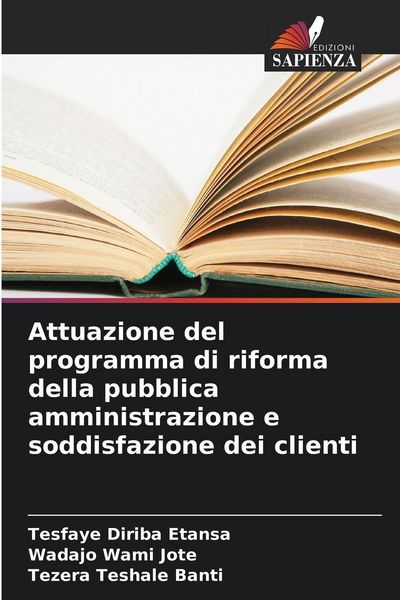 Produktbild: Attuazione del programma di riforma della pubblica amministrazione e soddisfazione dei clienti