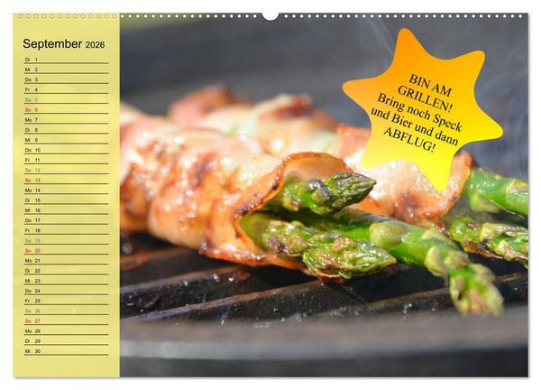 Produktbild: Auftragsgriller f&uuml;r effektive Fettverbrennung! Denn Grillsaison ist immer! (hochwertiger Premium Wandkalender 2026 DIN A2 quer), Kunstdruck in Hochglanz