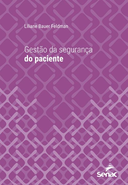 Produktbild: Gest&atilde;o da seguran&ccedil;a do paciente
