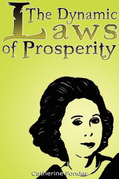 Produktbild: The Dynamic Laws of Prosperity