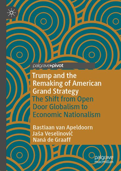 Produktbild: Trump and the Remaking of American Grand Strategy