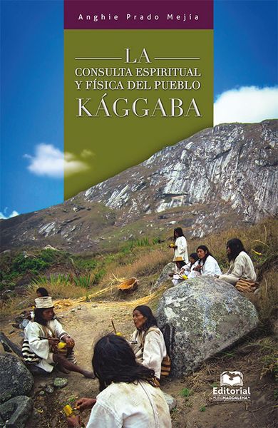 Produktbild: La consulta espiritual y f&iacute;sica del pueblo k&aacute;ggaba