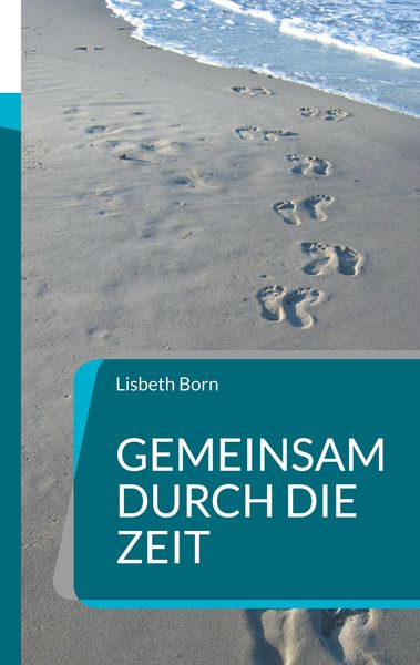 Produktbild: Gemeinsam durch die Zeit